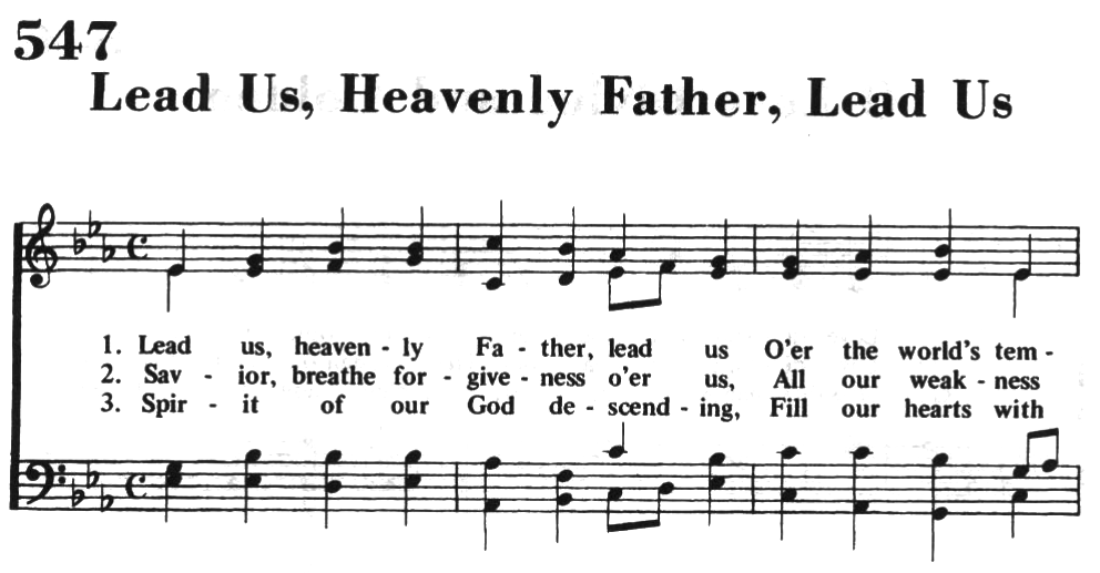 Lead Us, Heavenly Father, Lead Us